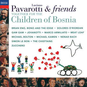 Pavarotti & Friends Together For The Children Of Bosnia