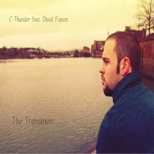 The Transition (feat. David Faison)