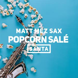 Popcorn Salé (Sax Edit)