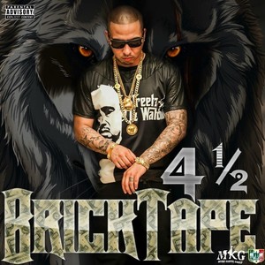 4 1/2 Bricktape (Explicit)