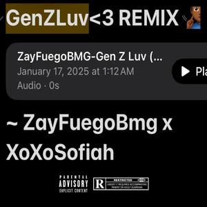 GenZLuv (feat. Xoxo Sofiyah) (Bmg Version)