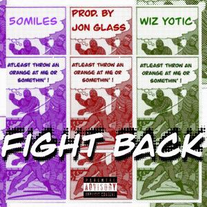 Fight Back (Explicit)