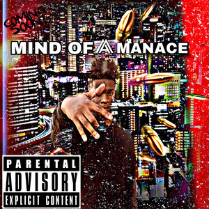 Mind Of A Meance (Explicit)