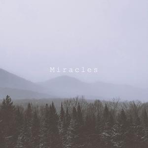 Miracles (feat. Isaac Fox) [Explicit]