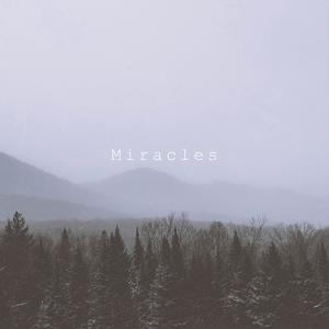 Miracles (feat. Isaac Fox) (Explicit)