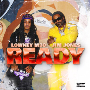 Ready (feat. Jim Jones) [Explicit]