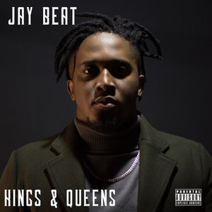 Kings & Queens (Explicit)