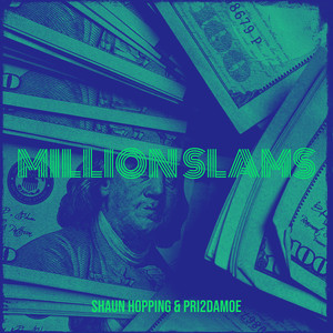 Million Slams (Explicit)