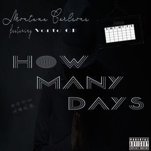 How Many Days (feat. Vonte GK) [Explicit]