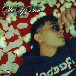 Va y Ven (Explicit)