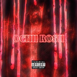 Ochii Rosii (feat. Yonutu & DT) (Explicit)