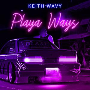 Playa Ways(feat. HungerForce)(Wavy Edition)