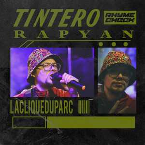 Tintero (Rhymecheck) [Explicit]