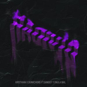 Olvidar (feat. Dunkchord, Ganggy & Paula Bail)