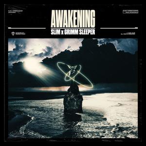 Slim - AWAKENING (Explicit)