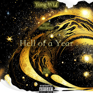 Hell of a Year (Explicit)