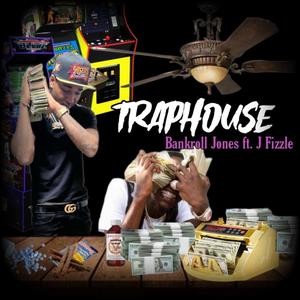 TrapHouse (Explicit)