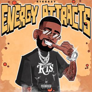 Energy Attracts (Explicit)