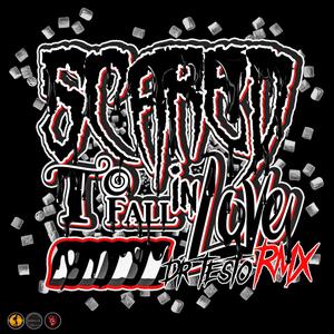 Scared to fall in Love (Remix|Explicit)