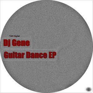 Guitar Dance EP