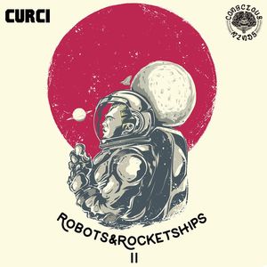 Robots & Rocketships, Vol. 2 (Explicit)