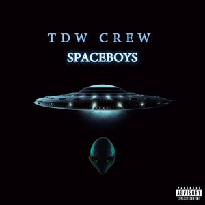 SPACEBOYS (Explicit)