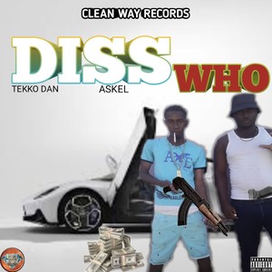 Dis Who (Explicit)