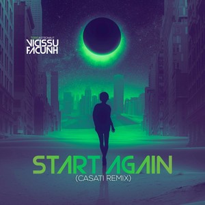 Start Again (Casati Remix)