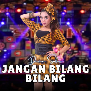 Jangan Bilang Bilang