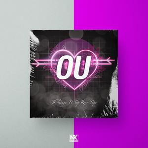 OU (feat. TOP RORO TAPE) (Explicit)