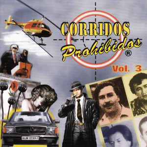 Corridos Prohibidos, Vol.3