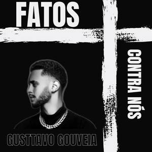 Fatos Contra Nós (Explicit)