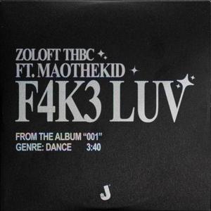 F4K3 LUV (feat. MaoTheKid)