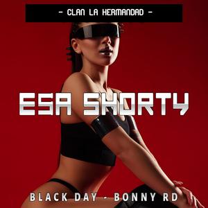 BLACK DAY (ESA SHORTY)