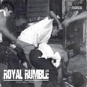 Royal Rumble (Explicit)