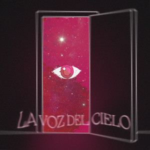 La Voz del Cielo (Explicit)