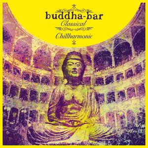 Buddha-Bar Classical Chillharmonic