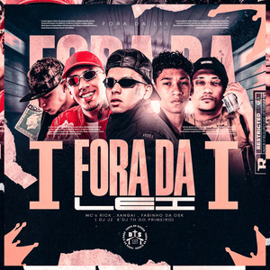 Fora da Lei (Explicit)