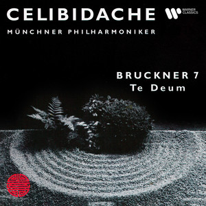 Bruckner: Te Deum, WAB 45 - I. Te Deum laudamus (Live at Lukaskirche, Munich, 1982) (宗教音乐《感恩赞》，WAB 45) (Live at Lukaskirche, Munich, 1982)