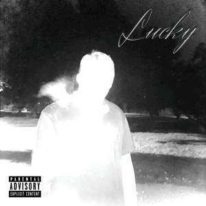 lucky (Explicit)