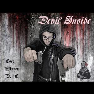 Devil Inside (feat. Flipper & Don C) [Explicit]