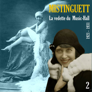 La Vedette du Music-Hall (1921 - 1931), Vol. 2