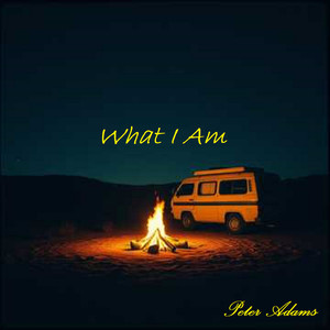 What I Am