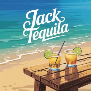 JACK TEQUILA (Explicit)