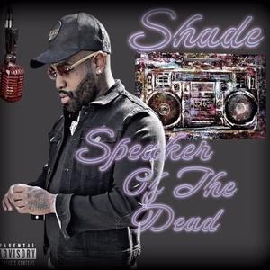 Shade (Explicit)