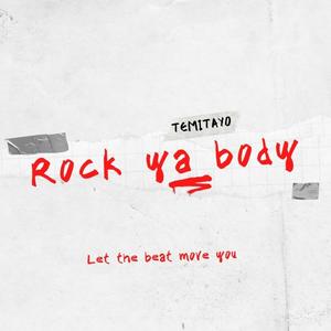 Rock Ya Body (Explicit)