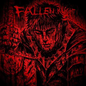 Fallen Knight (Explicit)