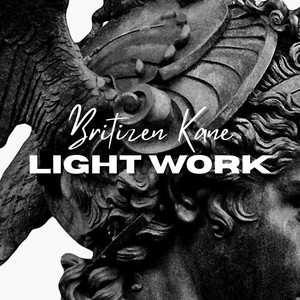 Light Work (Explicit)