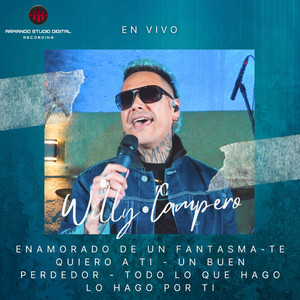 Todo Lo Que Hago lo Hago por Ti (En Vivo)