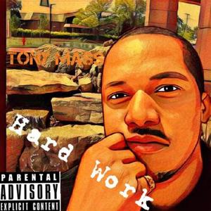 Hard Work (Explicit)